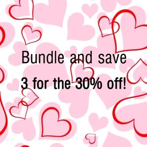 Bundle 3 for 30% off!